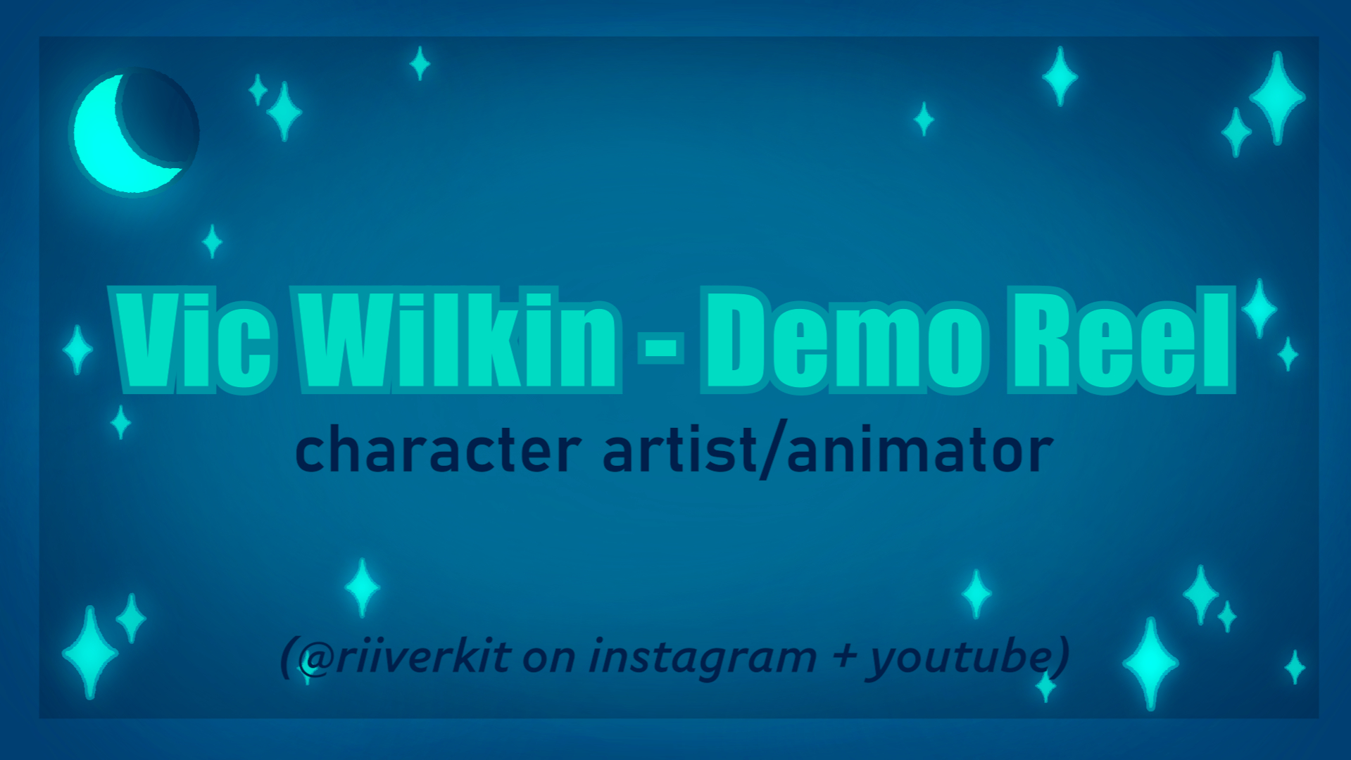 ☆ 2026 Demo Reel ☆